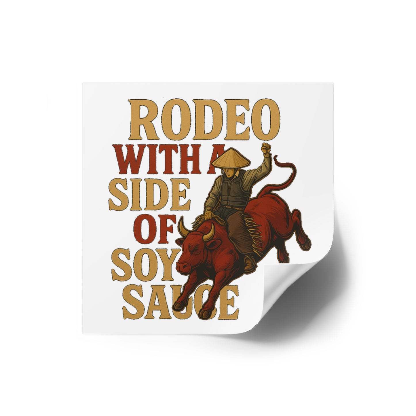 Whitewashed Asian "Rodeo w/ Soy Sauce" Premium Vinyl Sticker